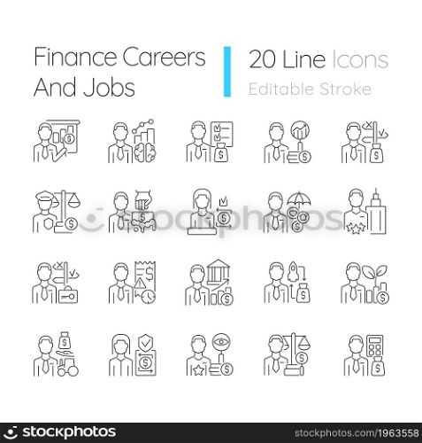 Finance careers and jobs linear icons set. Management and accounting experts. Business field employees. Customizable thin line contour symbols. Isolated vector outline illustrations. Editable stroke. Finance careers and jobs linear icons set
