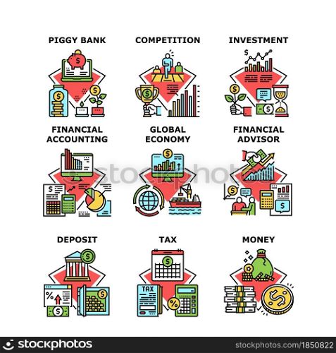 Financial Advisor Set Icons Vector Illustrations. Financial Advisor And Economy Competition, Money Deposit And Tax, Finance Accounting And Piggy Bank. Money Investment Color Illustrations. Financial Advisor Set Icons Vector Illustrations