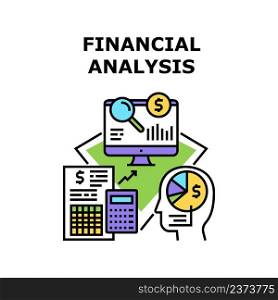 Financial Analysis Vector Icon Concept. Financial Analysis And Researchment Company Annual Report, Calculating Income And Expense. Researching And Analyzing Diagram Color Illustration. Financial Analysis Vector Concept Illustration