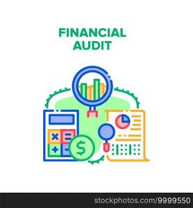 Financial Audit Vector Icon Concept. Financial Audit And Auditing Tax Process, Calculating Income And Expense, Researching Finance Document Report And Analyzing Chart Color Illustration. Financial Audit Vector Concept Color Illustration
