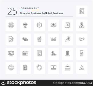 Financial Business And Global Business 25 Line icon pack including note. loan. ok. search. money