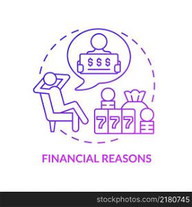 Financial reasons purple gradient concept icon. Dreaming of money win. Reason to gamble abstract idea thin line illustration. Isolated outline drawing. Arial, Myriad Pro-Bold fonts used. Financial reasons purple gradient concept icon