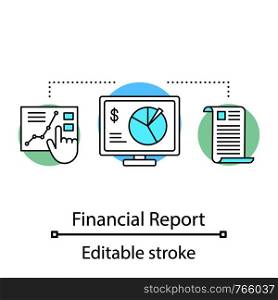 Financial report concept icon. Stock market analysis idea thin line illustration. Trade statistics. Customer segmentation and analysis. Vector isolated outline drawing. Editable stroke. Financial report concept icon