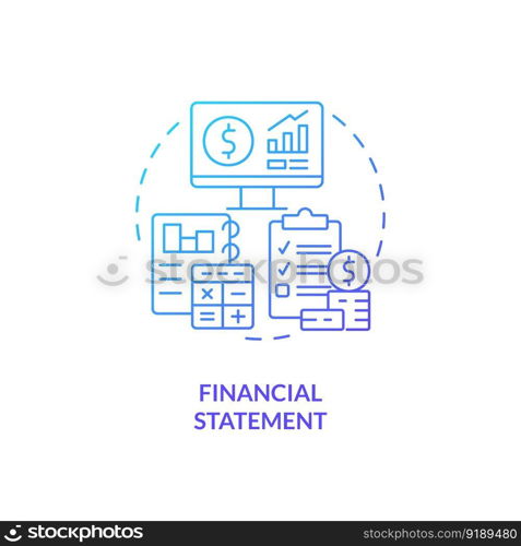 Financial statement blue gradient concept icon. Business performance. Bookkeeping element abstract idea thin line illustration. Isolated outline drawing. Myriad Pro-Bold fonts used. Financial statement blue gradient concept icon