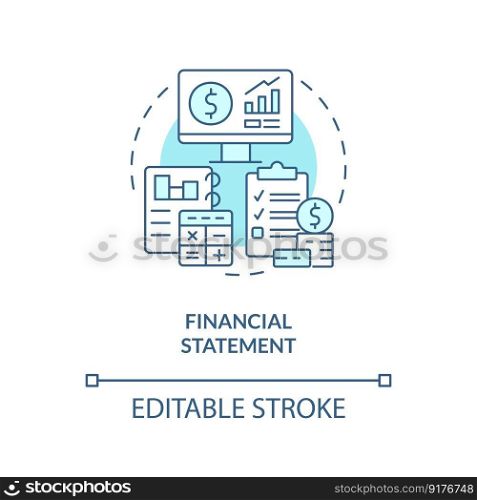 Financial statement turquoise concept icon. Business performance. Bookkeeping element abstract idea thin line illustration. Isolated outline drawing. Editable stroke. Arial, Myriad Pro-Bold fonts used. Financial statement turquoise concept icon