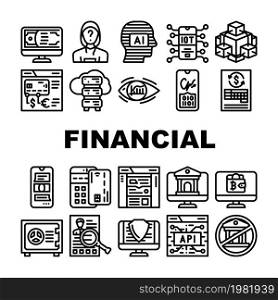 Financial Technology And Software Icons Set Vector. Api And Iot Finance Technology, Online Bank And Payment With Credit Card Pos Terminal, Money And Crypto Digital Currency Black Contour Illustrations. Financial Technology And Software Icons Set Vector