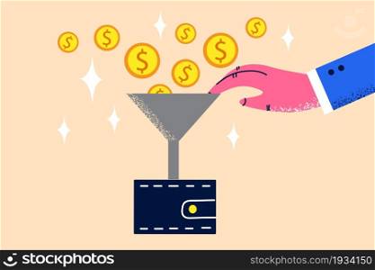 Financial wealth, money, profit concept. Human hand holding funnel with flying coins going into wallet purse vector illustration . Financial wealth, money, profit concept