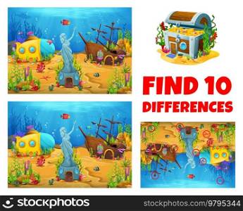 Find ten differences quiz. underwater landscape with sunken ships. Child difference search riddle, kids matching vector game or quiz worksheet with cartoon sunken caravel, submarine and treasure chest. Find ten differences quiz with with sunken ships