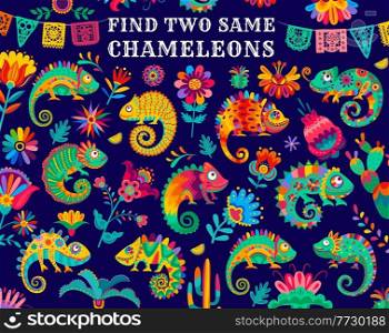 Find two same Mexican chameleon lizards, kids game riddle, vector. Find similar objects, puzzle or tabletop game worksheet with Mexican cactus and flowers on papel picado or fiesta flags. Find two same Mexican chameleons, kids game riddle