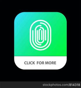 Fingerprint, Identity, Recognition, Scan, Scanner, Scanning Mobile App Button. Android and IOS Line Version