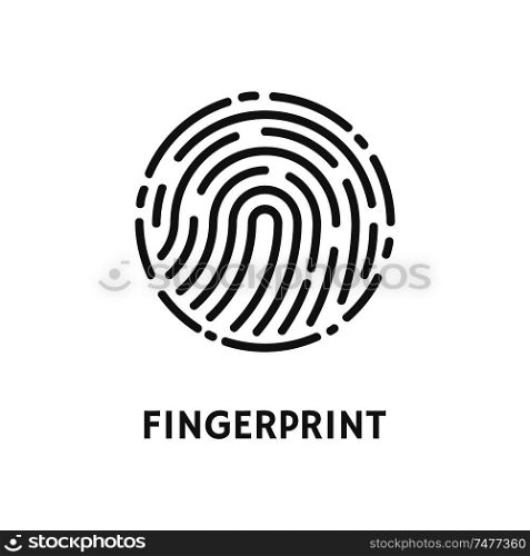 Fingerprint rounded shape of print poster with text vector. Fingermark and thumbprint, dactylogram of recognition of unique human patterns on fingers. Fingerprint Rounded Shape of Print Poster Vector