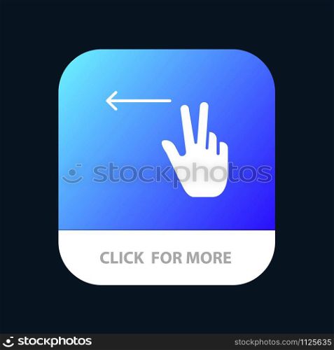 Fingers, Gesture, Left Mobile App Button. Android and IOS Glyph Version