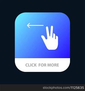 Fingers, Gesture, Left Mobile App Button. Android and IOS Glyph Version