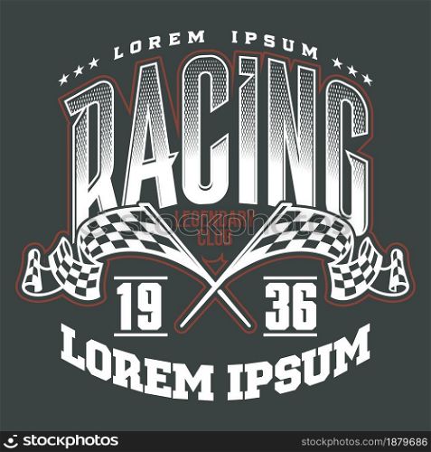 Finishing Racing Flags. Finish checkered flags illustration and typography. Motorsport competition apparel print
