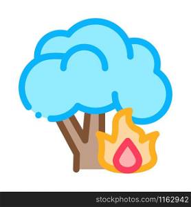 Fire Burning Tree Icon Vector. Outline Fire Burning Tree Sign. Isolated Contour Symbol Illustration. Fire Burning Tree Icon Outline Illustration