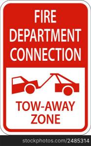 Fire Department Connection Tow Away Zone Sign On White Background
