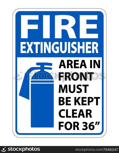 Fire Extinguisher Keep Clear Sign on white background,Vector illustration