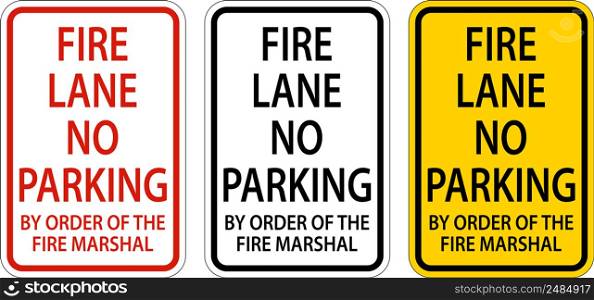 Fire Lane No Parking Sign On White Background
