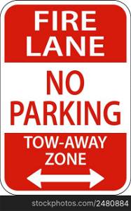 Fire Lane No Parking Tow Away Zone Sign On White Background