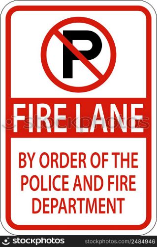 Fire Lane Sign On White Background