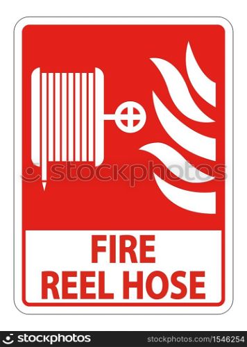 Fire Reel Hose Sign on white background,Vector Illustration