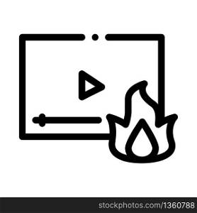 fire video icon vector. fire video sign. isolated contour symbol illustration. fire video icon vector outline illustration