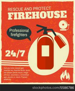 Firefighting rescue and protection professional firefighters poster with fire extinguisher vector illustration