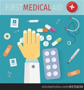 First Medical Aid Banner. Hospital Equipment. First medical aid banner. Thermometer pills drugs stethoscope plaster safety pins syringe and doctor hand. Equipment, medicine and hospital, healthcare and pharmacy, emergency and care. Vector