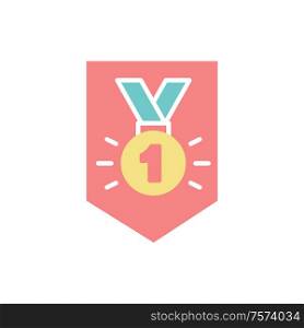 First place medal vector, competition gold trophy ribbon isolated icon. Golden reward for victory achievement flat style, champion award for achievements. First Place Medal, Competition Gold Trophy Ribbon