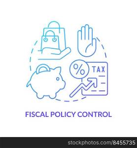 Fiscal policy control blue gradient concept icon. Higher tax rate. Regulations. Controlling inflation abstract idea thin line illustration. Isolated outline drawing. Myriad Pro-Bold font used. Fiscal policy control blue gradient concept icon