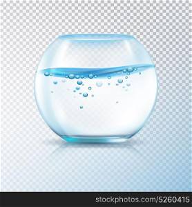 Fish Bowl Water Bubbles Transparent . Clear glass round fish bowls aquarium with water and air bubbles on transparent background realistic vector illustration