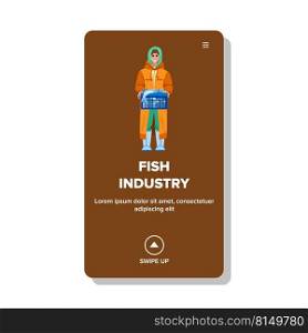 fish industry vector. sea food factory, fresh aquaculture, fishery plant production fish industry character. people flat cartoon illustration. fish industry vector