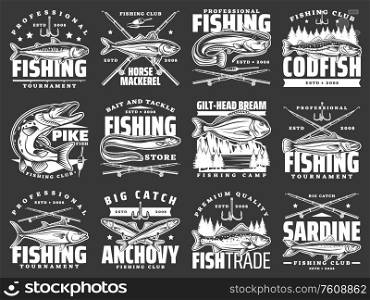 Fishing club badges, big fish catch tournaments and fishery market vector icons. Fisherman rod, hook and lures for river pike, ocean horse mackerel, tuna and bream, sardine and anchovy fishing. Fishing sport, tournament and big fish catch icons