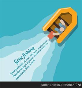 Fishing poster with top view person in rubber boat vector illustration
