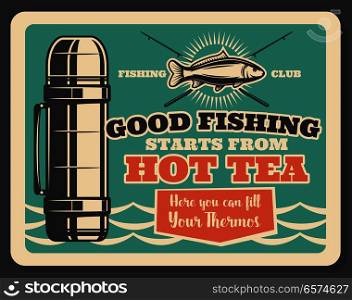 Fishing sport retro banner template. Fisherman club badge of fish and crossed rod with water wave and vacuum flask of hot tea for sporting hobby or outdoor activity vintage poster design. Fishing club retro card with badge of fish and rod