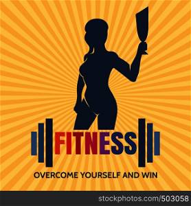 Fitness Competition Emblem with motivation slogan Overcome Youself and Win. Athletic Woman holds trophy cup. Vector illustration.