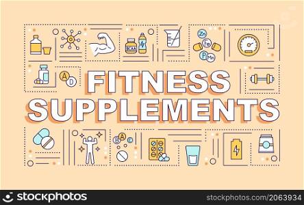 Fitness supplements word concepts beige banner. Healthy lifestyle. Infographics with linear icons on background. Isolated typography. Vector outline color illustration with text. Arial-Black font used. Fitness supplements word concepts beige banner