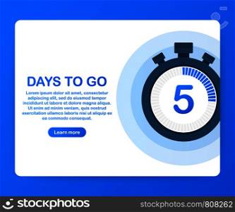 Five days to go. Banner for business, marketing and advertising, Vector stock illustration on white background.