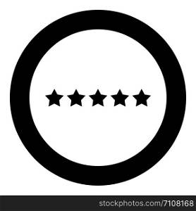 Five stars 5 stars rating concept icon in circle round black color vector illustration flat style simple image. Five stars 5 stars rating concept icon in circle round black color vector illustration flat style image