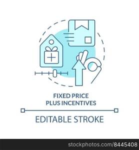 Fixed price plus incentives turquoise concept icon. Common contract type abstract idea thin line illustration. Isolated outline drawing. Editable stroke. Arial, Myriad Pro-Bold fonts used. Fixed price plus incentives turquoise concept icon