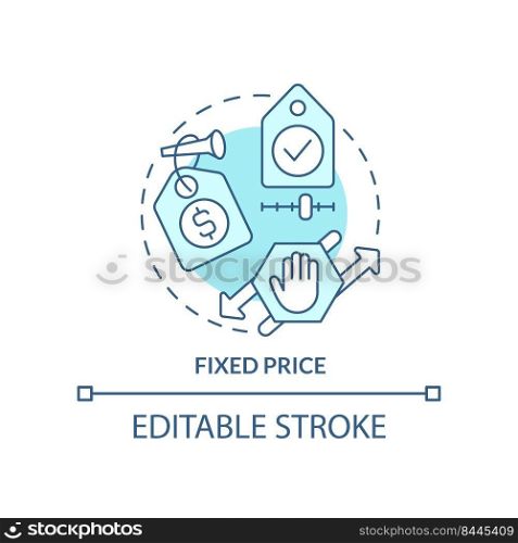 Fixed price turquoise concept icon. Procurement contract abstract idea thin line illustration. Predetermined costs. Isolated outline drawing. Editable stroke. Arial, Myriad Pro-Bold fonts used. Fixed price turquoise concept icon