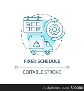 Fixed schedule blue concept icon. Waste management abstract idea thin line illustration. Garbage pickup calendar. Collection and disposal. Vector isolated outline color drawing. Editable stroke. Fixed schedule blue concept icon