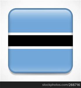 Flag of Botswana. Square glossy badge