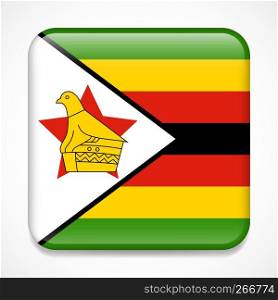 Flag of Zimbabwe. Square glossy badge