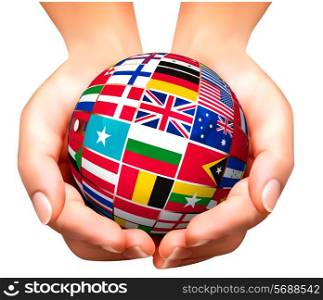 Flags of the world in globe and hands. Vector illustration.