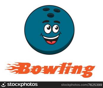 Flaming red - Bowling - text with a happy laughing blue bowling ball above, cartoon style, for leisure or sports design