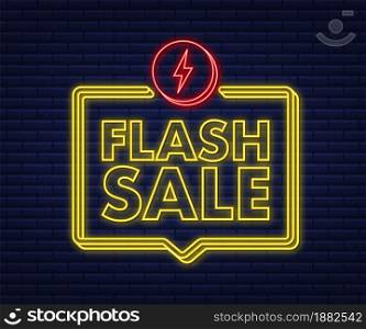 Flash sale. Flash neon banner, scroll, price tag, sticker, badge poster Vector illustration. Flash sale. Flash neon banner, scroll, price tag, sticker, badge, poster. Vector illustration.