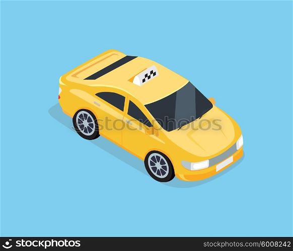 Flat 3d Isometric Car Taxi. Flat 3d isometric high quality car taxi. City service transport icon. Car taxi icon. Isometric taxi web infographic. Isometric taxi cab. Isometric taxi top view. Isometric yellow taxi. Yellow taxi cab