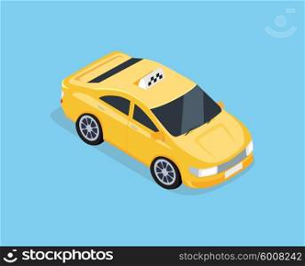 Flat 3d Isometric Car Taxi. Flat 3d isometric high quality car taxi. City service transport icon. Car taxi icon. Isometric taxi web infographic. Isometric taxi cab. Isometric taxi top view. Isometric yellow taxi. Yellow taxi cab