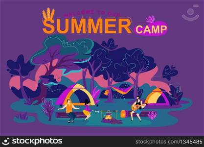Flat Banner Inscription Welcome To Our Summer Camp. People Night Sitting around Campfire. Men and Women Evening Have Fun Singing Songs with Guitar. Fire Preparing Food in Pot. Vector Illustration.